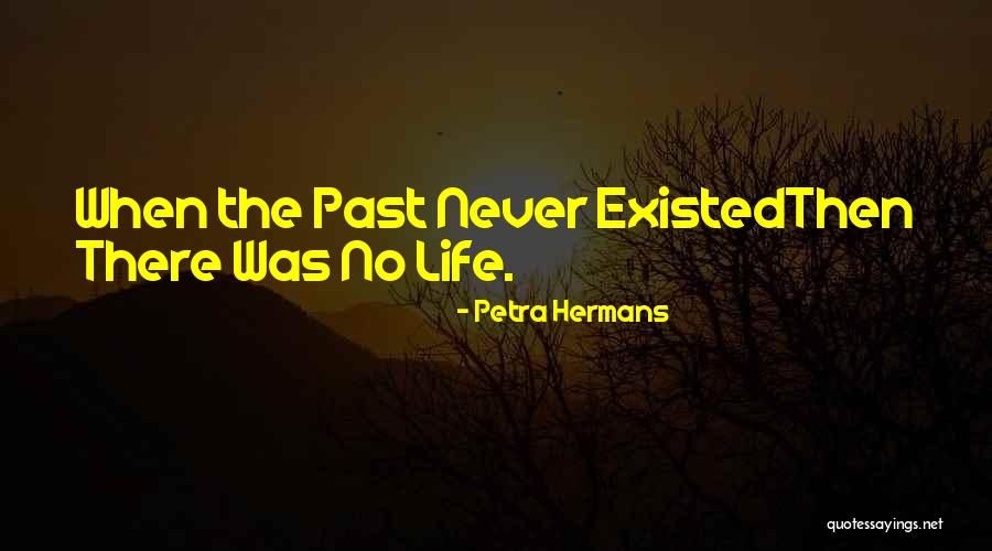Pontanima Quotes By Petra Hermans Pontanima Quotes By Petra Hermans
