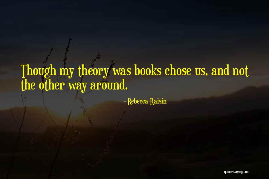 Pontaniou Quotes By Rebecca Raisin Pontaniou Quotes By Rebecca Raisin