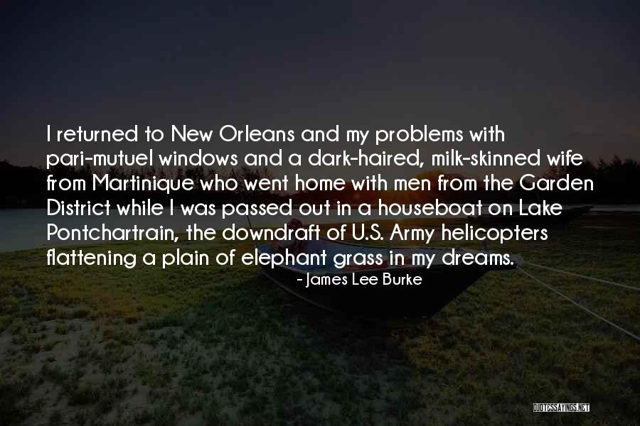 Pontchartrain Quotes By James Lee Burke Pontchartrain Quotes By James Lee Burke
