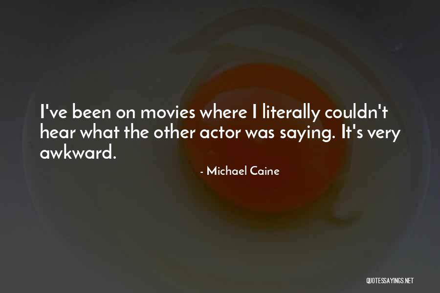 Pontefract Cakes Quotes By Michael Caine Pontefract Cakes Quotes By Michael Caine