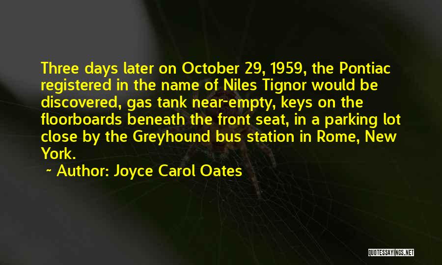 Pontiac Quotes By Joyce Carol Oates