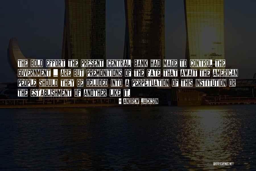 Pontianak Sesat Quotes By Andrew Jackson Pontianak Sesat Quotes By Andrew Jackson