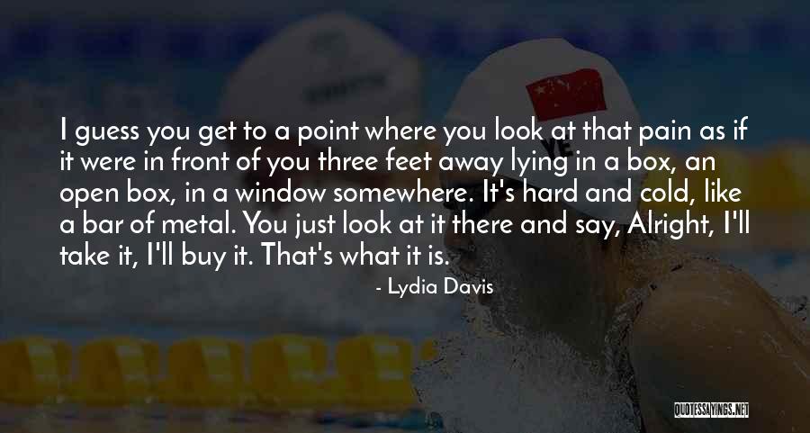 Ponticulus Posticus Quotes By Lydia Davis Ponticulus Posticus Quotes By Lydia Davis