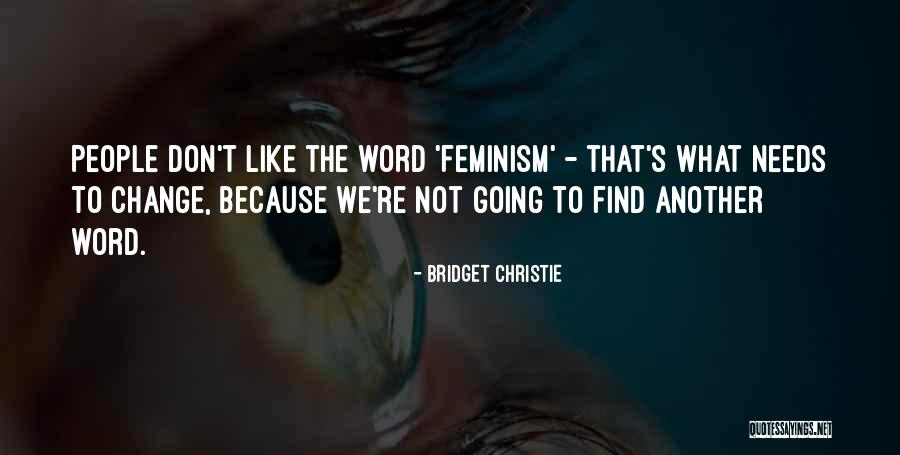 Pontine Lesion Quotes By Bridget Christie Pontine Lesion Quotes By Bridget Christie