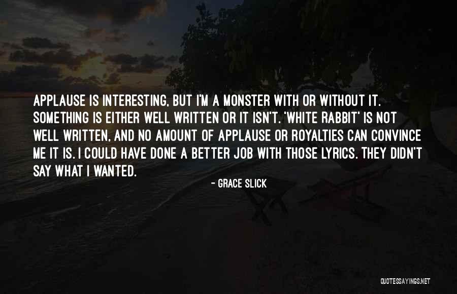 Pontins Camber Quotes By Grace Slick Pontins Camber Quotes By Grace Slick