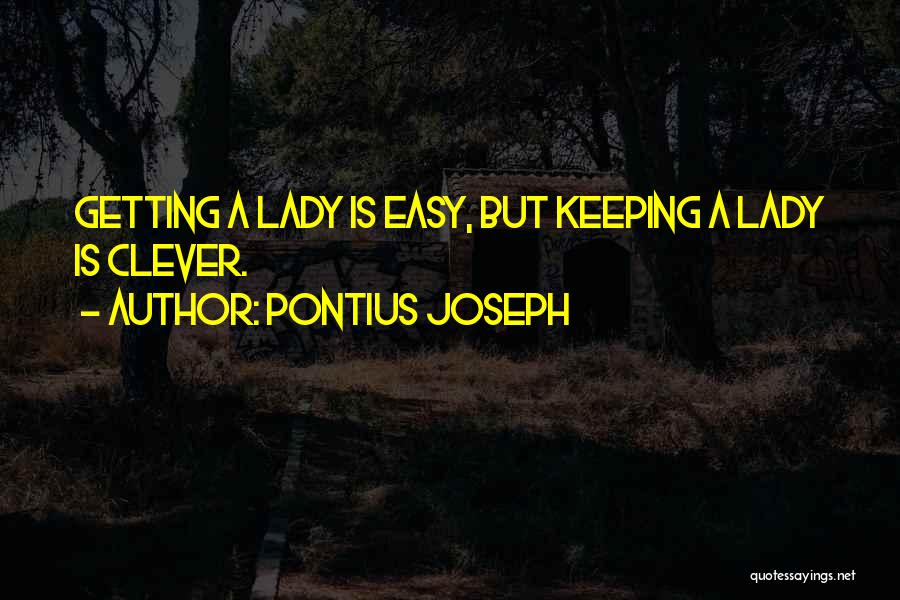 Pontius Joseph Quotes 2071831