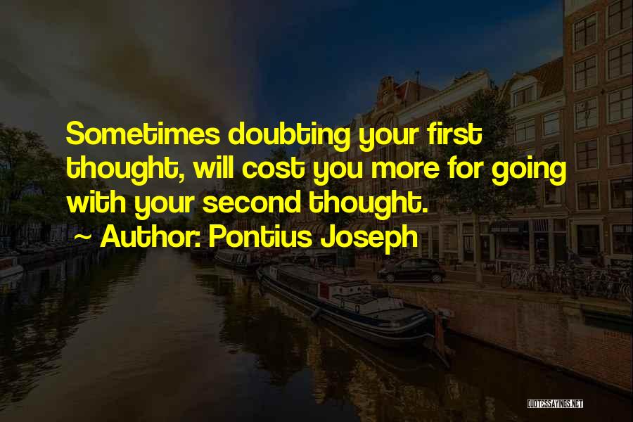 Pontius Joseph Quotes 2090543