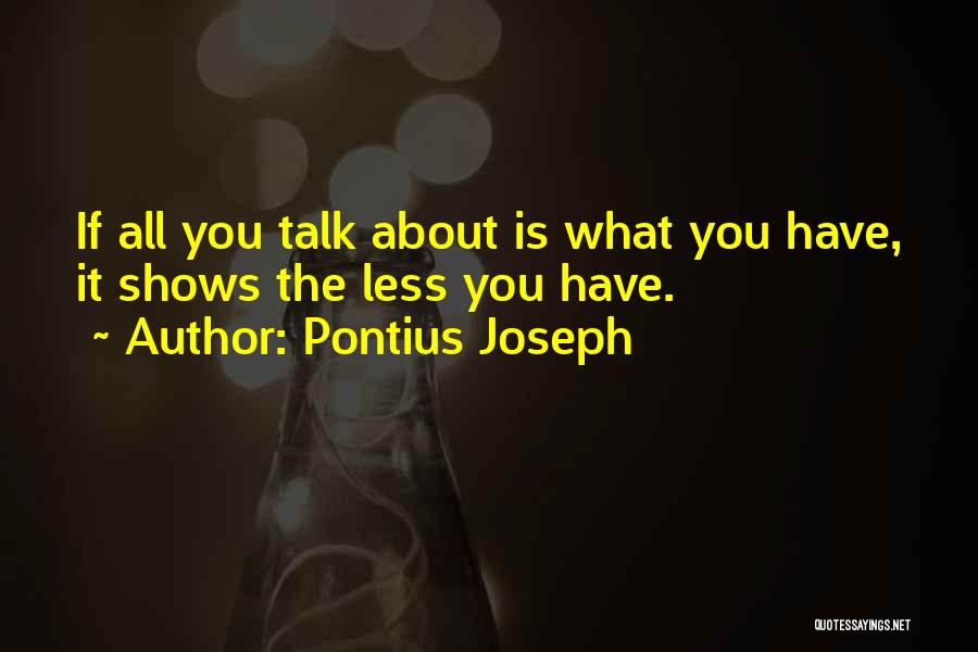 Pontius Joseph Quotes 479441