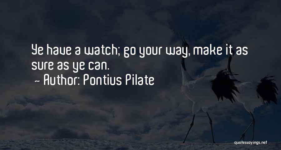 Pontius Pilate Quotes 1804877