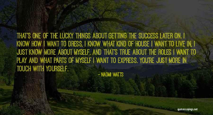 Pontonniers Quotes By Naomi Watts Pontonniers Quotes By Naomi Watts