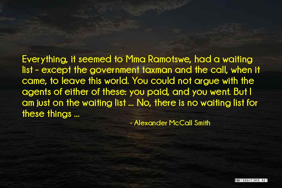 Pontoriero Chiropractic Center Quotes By Alexander McCall Smith Pontoriero Chiropractic Center Quotes By Alexander McCall Smith
