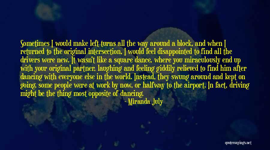 Pontoriero Marianna Quotes By Miranda July