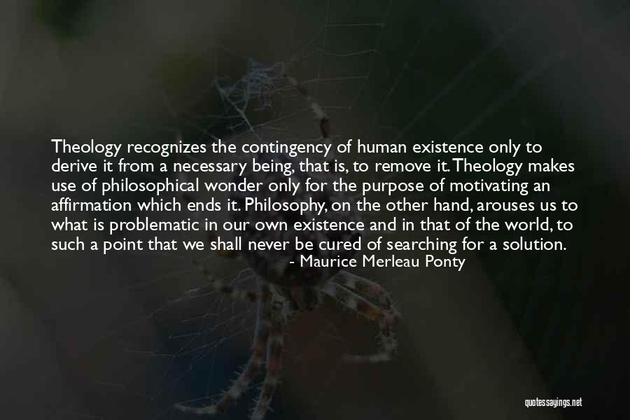 Ponty Quotes By Maurice Merleau Ponty