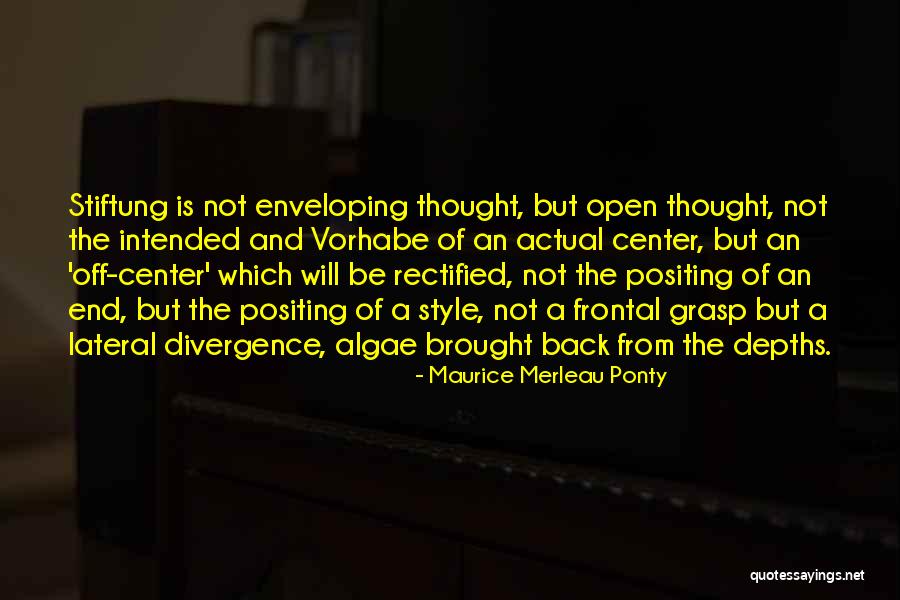 Ponty Quotes By Maurice Merleau Ponty