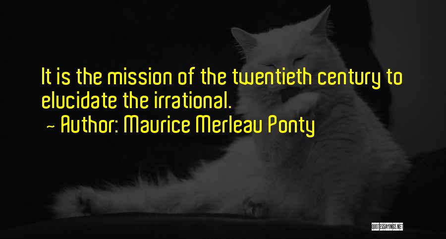 Ponty Quotes By Maurice Merleau Ponty