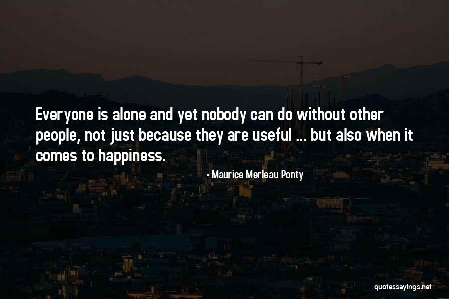 Ponty Quotes By Maurice Merleau Ponty