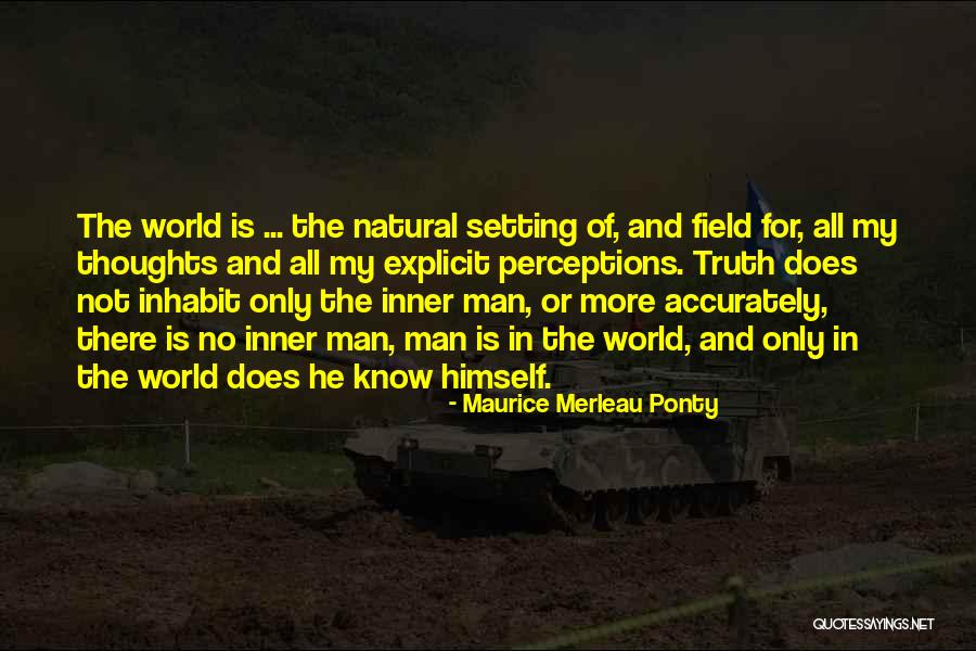 Ponty Quotes By Maurice Merleau Ponty