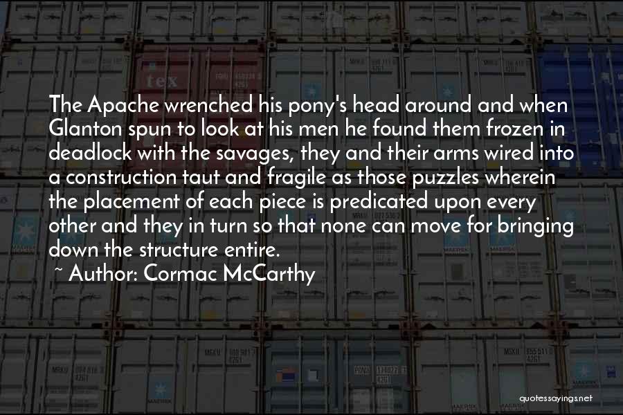 Pony.mov Quotes By Cormac McCarthy