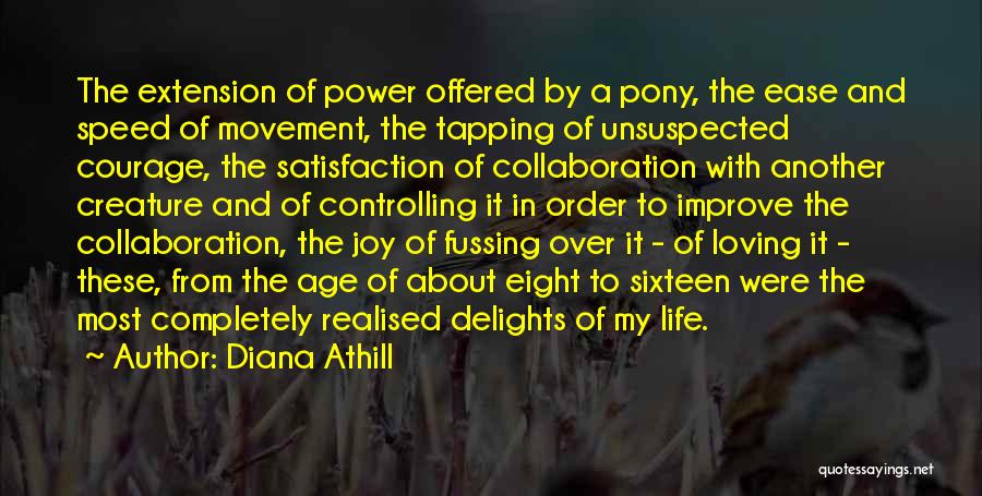 Pony.mov Quotes By Diana Athill