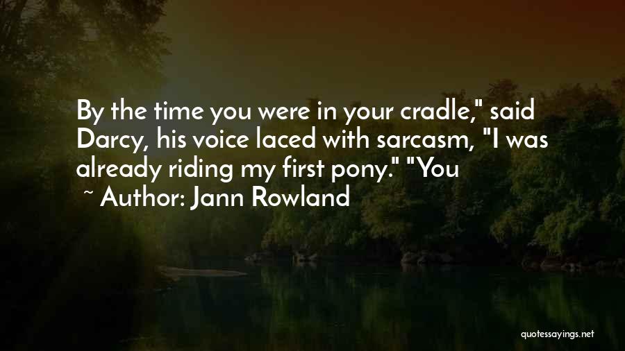 Pony.mov Quotes By Jann Rowland