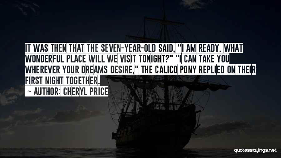 Pony Quotes By Cheryl Price