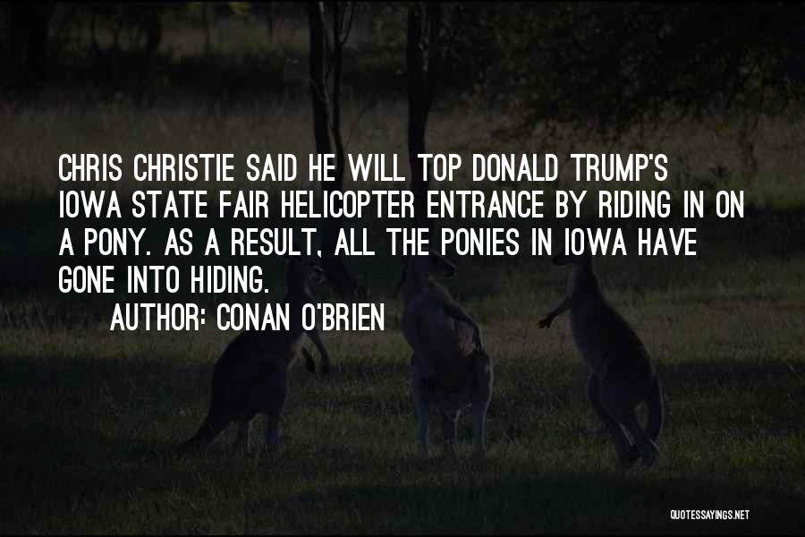 Pony Quotes By Conan O'Brien
