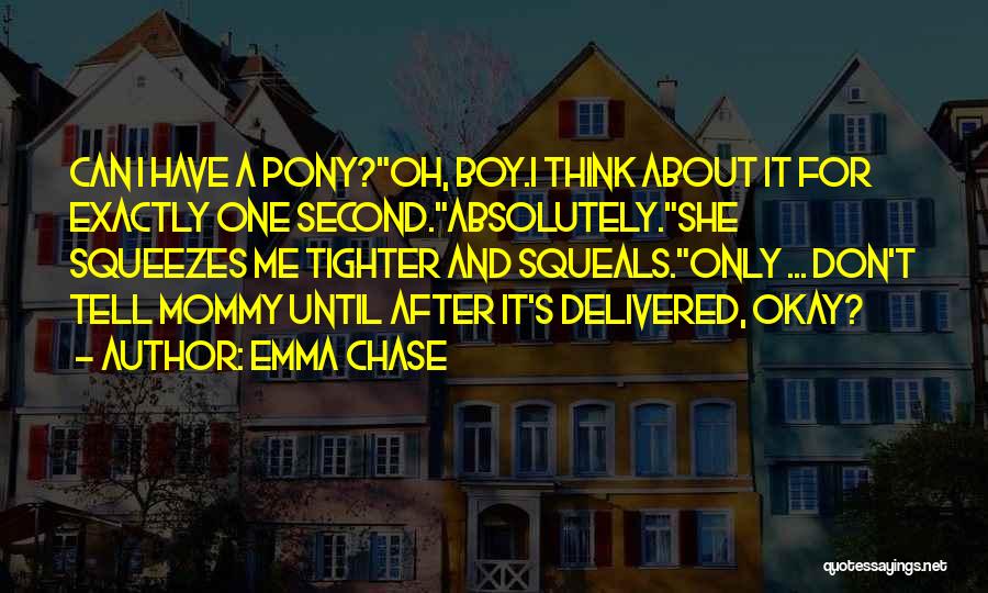 Pony Quotes By Emma Chase