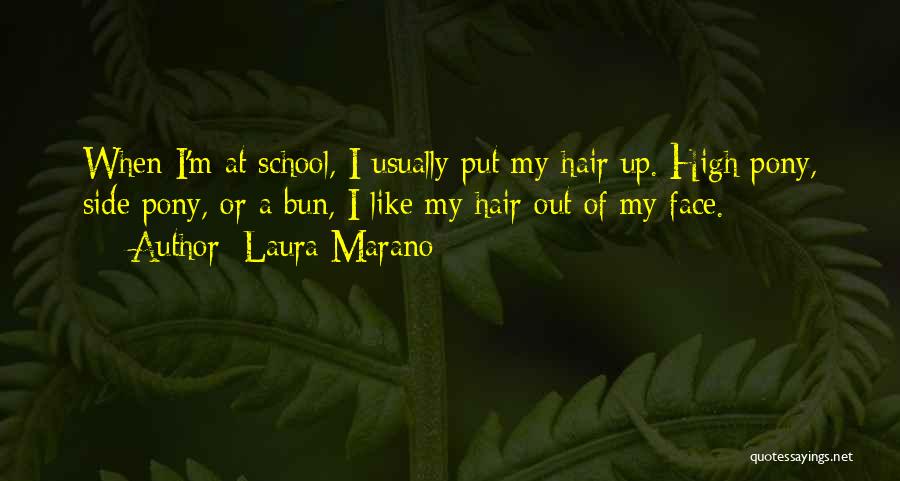 Pony Quotes By Laura Marano