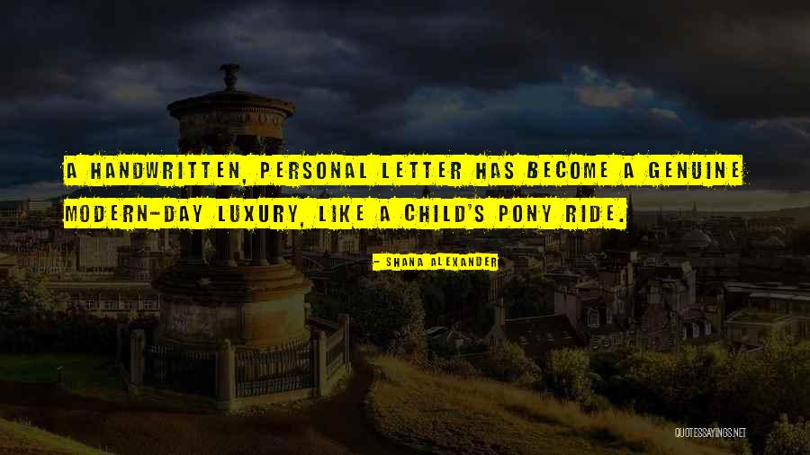 Pony Ride Quotes By Shana Alexander Pony Ride Quotes By Shana Alexander