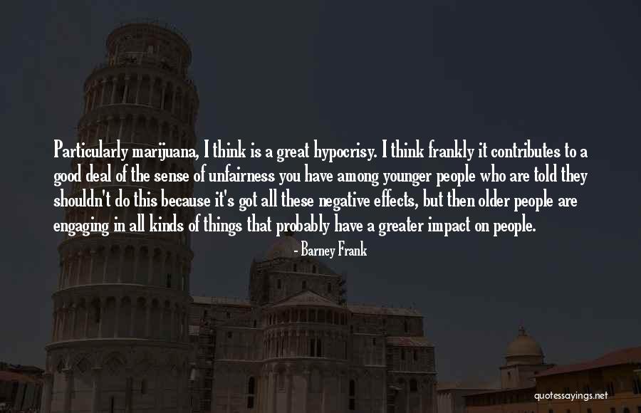 Ponzini Photography Quotes By Barney Frank Ponzini Photography Quotes By Barney Frank