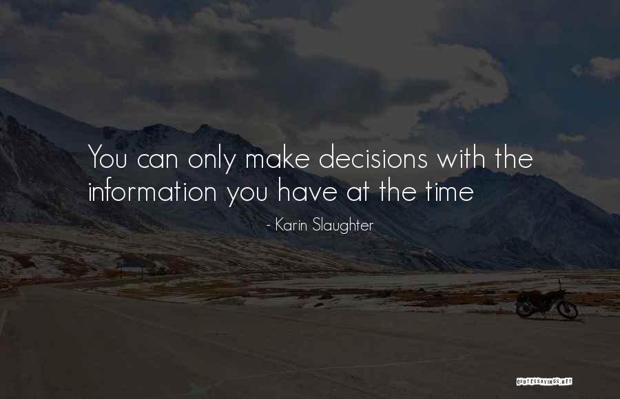 Ponzoom Quotes By Karin Slaughter Ponzoom Quotes By Karin Slaughter