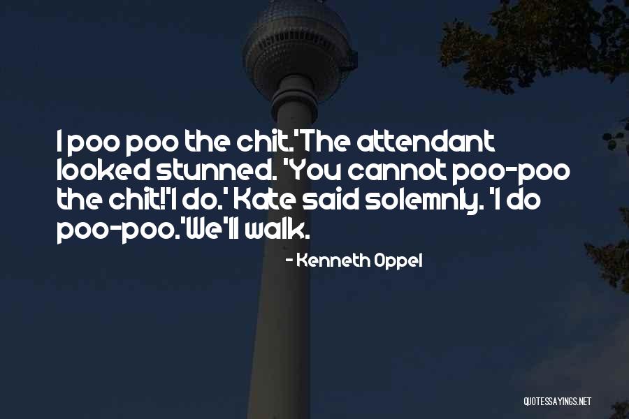 Poo Quotes By Kenneth Oppel Poo Quotes By Kenneth Oppel