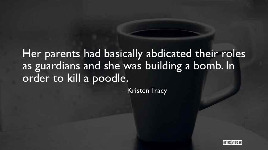 Poodle Best Quotes By Kristen Tracy Poodle Best Quotes By Kristen Tracy