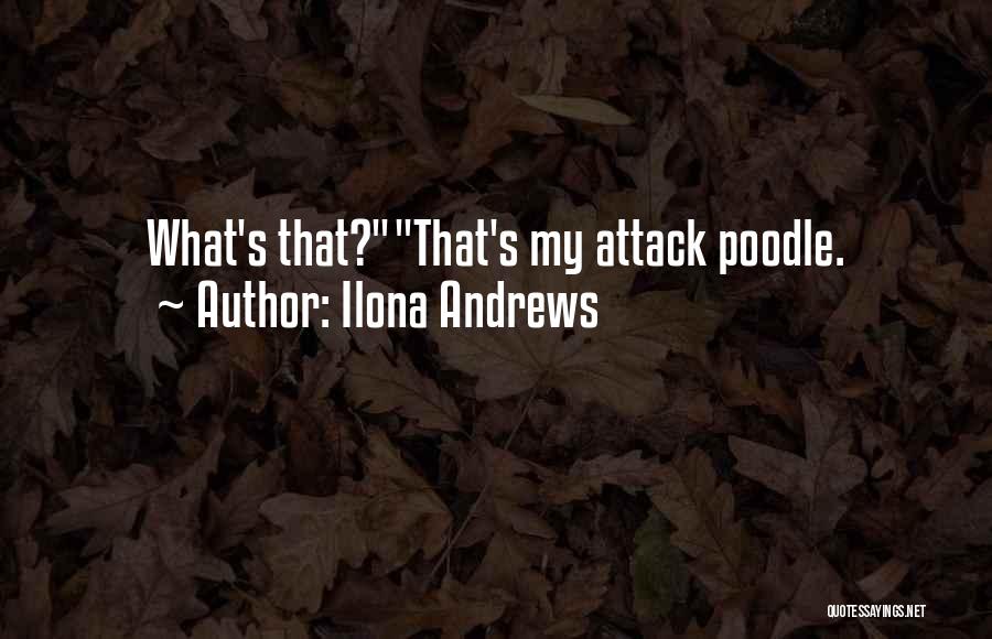 Poodle Quotes By Ilona Andrews