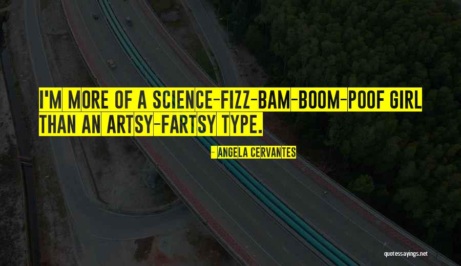 Poof Quotes By Angela Cervantes Poof Quotes By Angela Cervantes