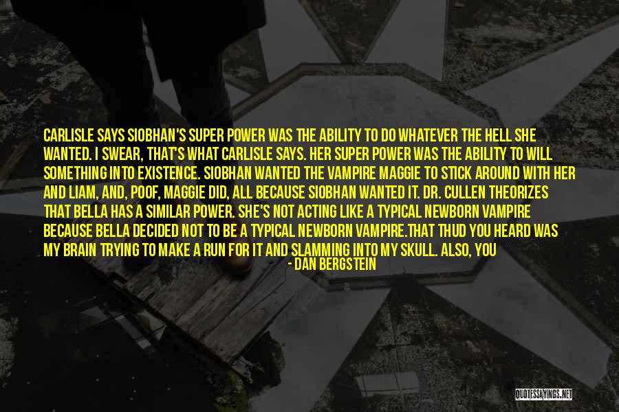 Poof Quotes By Dan Bergstein Poof Quotes By Dan Bergstein