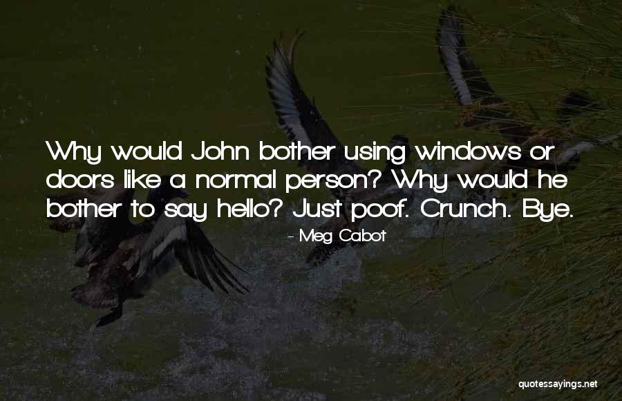 Poof Quotes By Meg Cabot Poof Quotes By Meg Cabot