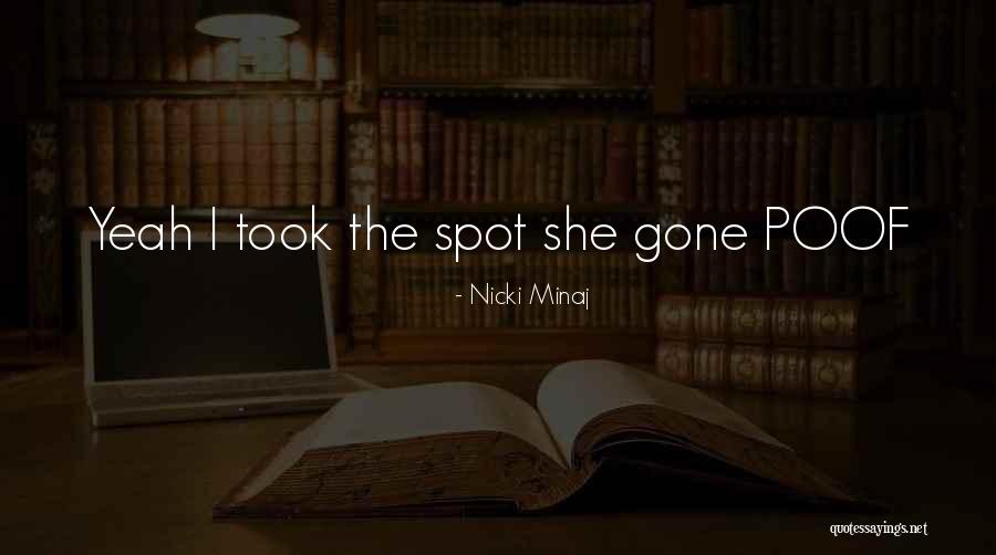 Poof Quotes By Nicki Minaj Poof Quotes By Nicki Minaj