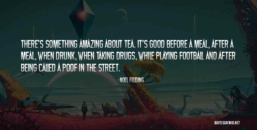 Poof Quotes By Noel Fielding Poof Quotes By Noel Fielding
