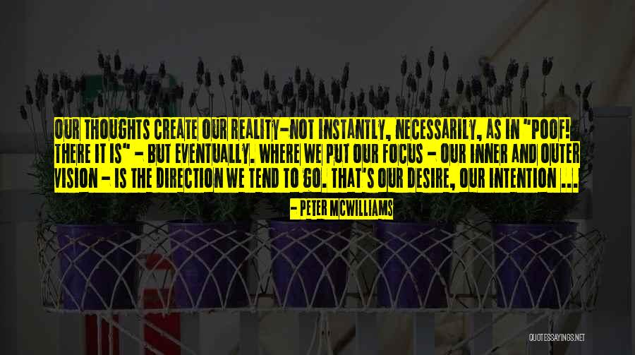 Poof Quotes By Peter McWilliams Poof Quotes By Peter McWilliams