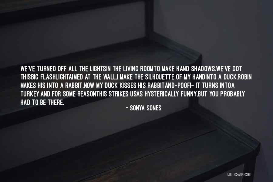 Poof Quotes By Sonya Sones Poof Quotes By Sonya Sones