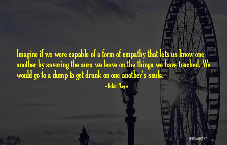 Poofs And Stools Quotes By Robin Nagle Poofs And Stools Quotes By Robin Nagle