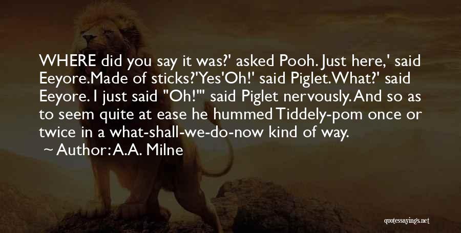 Pooh Eeyore Quotes By A.A. Milne