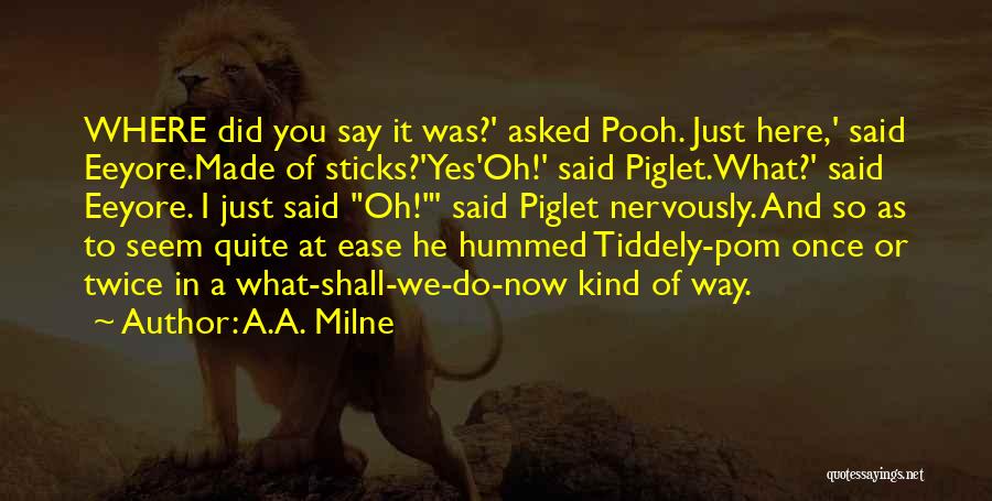 Pooh Sticks Quotes By A.A. Milne