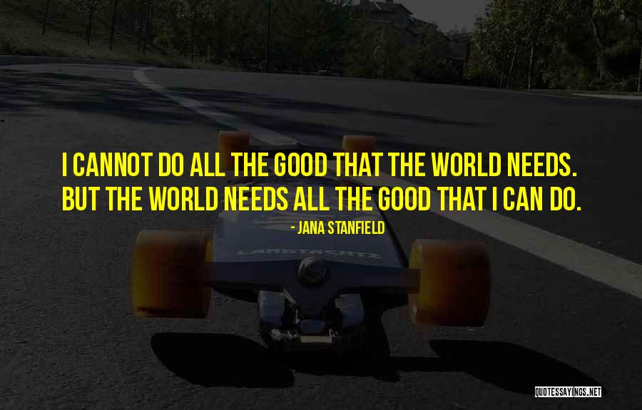 Pooja Sachdeva Quotes By Jana Stanfield Pooja Sachdeva Quotes By Jana Stanfield