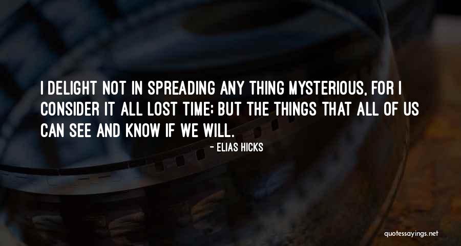 Poojitha Mummaneni Quotes By Elias Hicks Poojitha Mummaneni Quotes By Elias Hicks