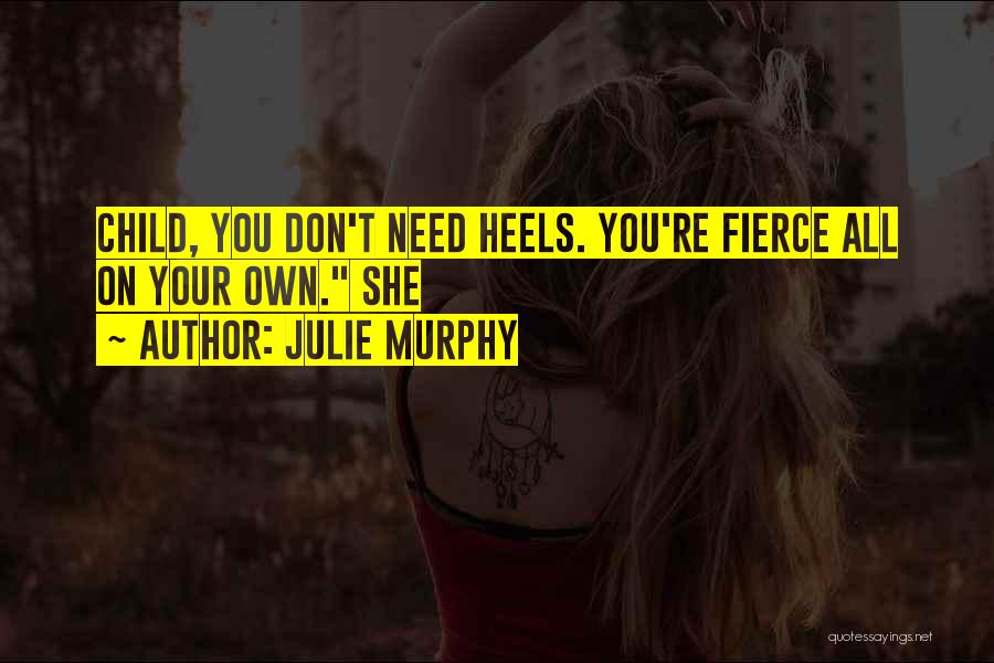 Pookas Pages Quotes By Julie Murphy