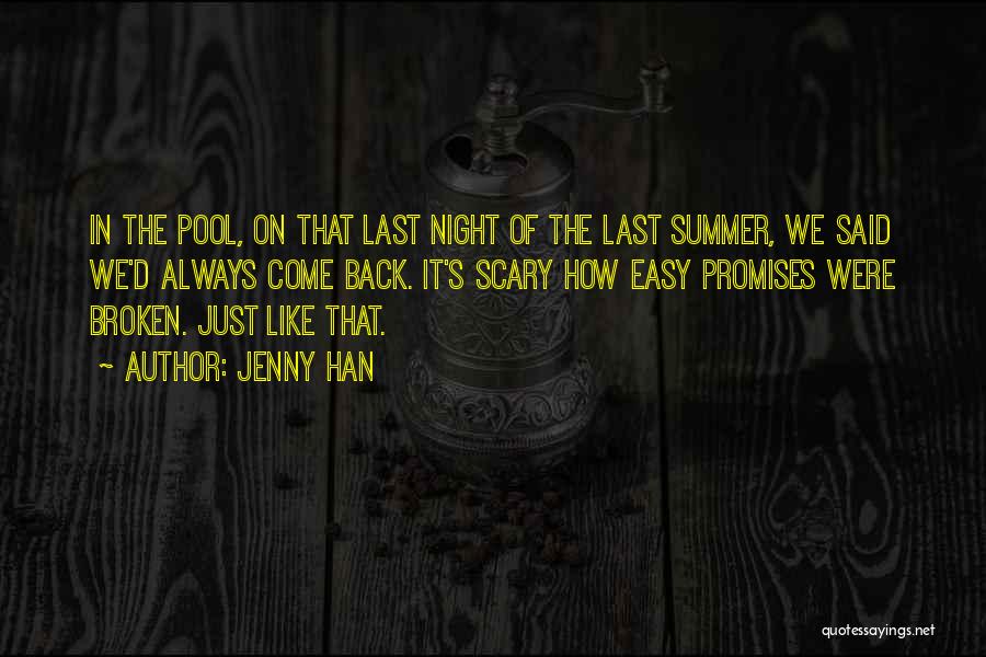 Pool And Summer Quotes By Jenny Han