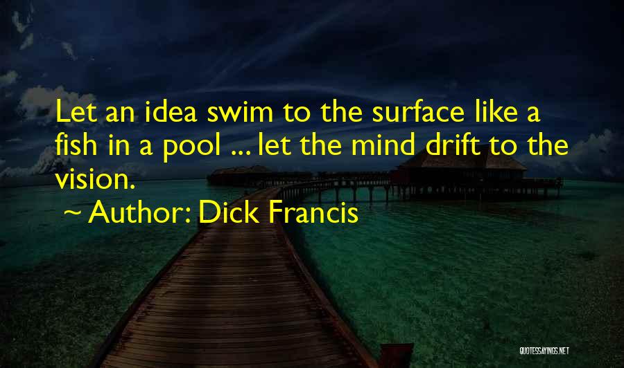 Pool Quotes By Dick Francis