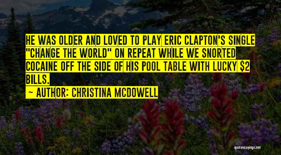 Pool Table Quotes By Christina McDowell